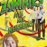 Zombies Ate My Neighbors