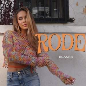 Blanka - Rodeo [Official Music Video]